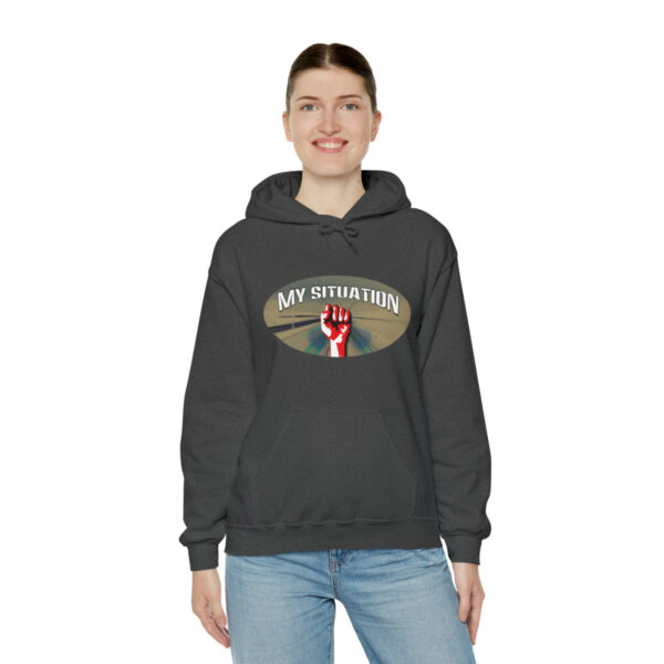 My Situation Way of the Fist Hooded Sweatshirt - Image 35