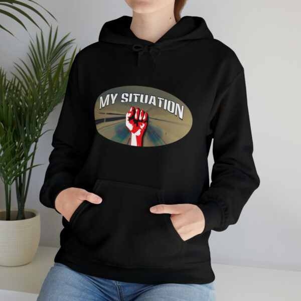My Situation Way of the Fist Hooded Sweatshirt - Image 10