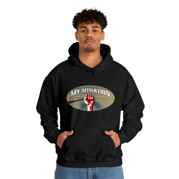 My Situation Way of the Fist Hooded Sweatshirt - Image 16