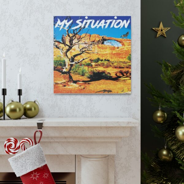 My Situation Desert Destination Canvas Gallery Wraps - Image 20