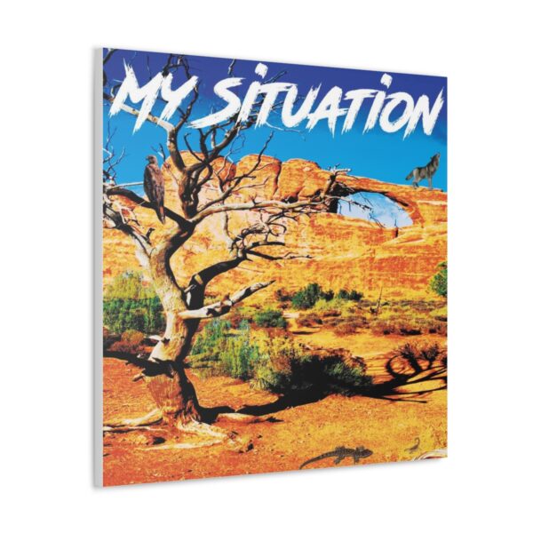My Situation Desert Destination Canvas Gallery Wraps - Image 23