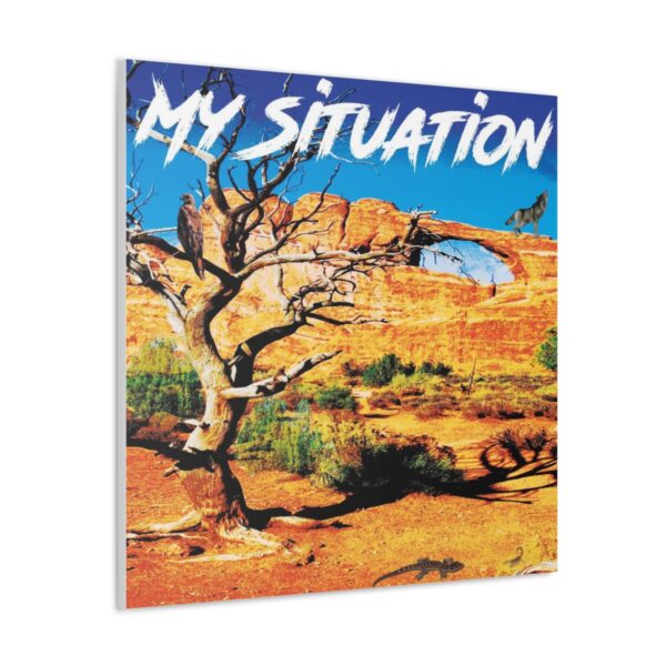 My Situation Desert Destination Canvas Gallery Wraps - Image 51