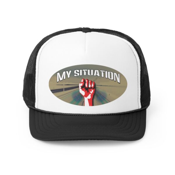 My Situation Way of the Fist Trucker Cap - Image 2